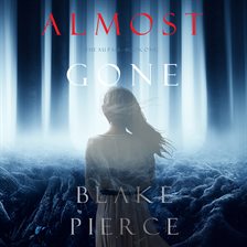 Cover image for Almost Gone