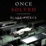Once solved cover image