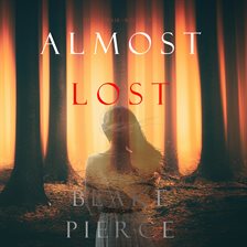 Cover image for Almost Lost