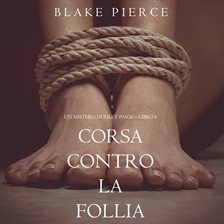 Cover image for Corsa Contro la Follia