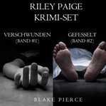 Riley paige krimi-set. Books #1-2 cover image