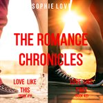 The romance chronicles bundle. Books #1-2 cover image
