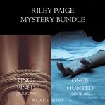 Riley paige mystery bundle. Books #5-6 cover image