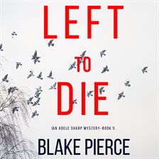 Cover image for Left To Die