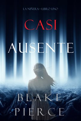 Cover image for Casi Ausente