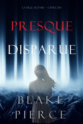 Cover image for Presque Disparue