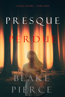 Cover image for Presque Perdue