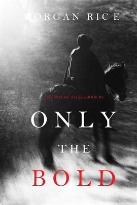 Cover image for Only the Bold