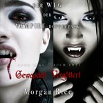 Der weg der vampire-doppelpack. Books #1-2 cover image
