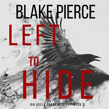 Cover image for Left To Hide