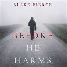 Cover image for Before He Harms