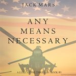 Any means necessary cover image