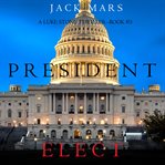 President elect cover image