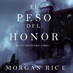 El peso del honor cover image