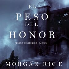 Cover image for El Peso del Honor