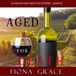 Aged for death cover image