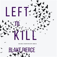 Cover image for Left To Kill