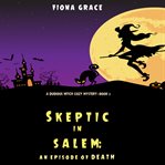 Skeptic in salem: an episode of death cover image