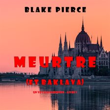 Cover image for Meurtre (et Baklava)