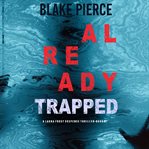 Already trapped cover image