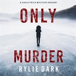 Only murder cover image