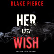 Cover image for Her Last Wish