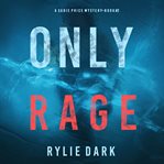 Only rage cover image