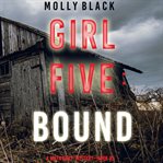 Girl five: bound cover image