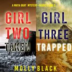 Maya gray fbi suspense thriller bundle. Books 2-3 cover image