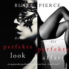 Jessie Hunt Psychological Suspense Bundle: The Perfect Look / The Perfect Affair