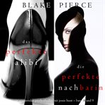 Jessie hunt psychological suspense bundle: the perfect alibi / the perfect neighbor : Die perfekte nachbarin cover image