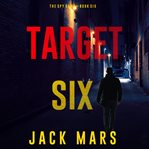 Target Six : Spy Game cover image