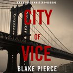 City of vice cover image