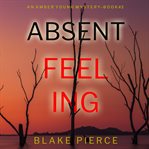 Absent Feeling cover image