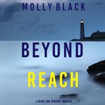 Beyond reach : Reese Link Mystery cover image