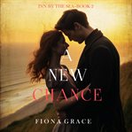 A new chance. Inn by the Sea cover image