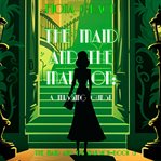 The Maid and the Mansion : A Missing Guest. Maid and the Mansion Cozy Mystery cover image