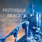 An Oath of Brothers : Sorcerer's Ring (Polish) cover image