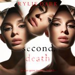 Second, Death : Alex Quinn Suspense Thriller cover image