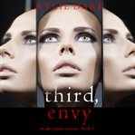 Third, envy. Alex Quinn suspense thriller cover image