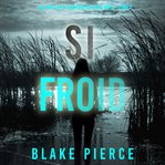 Si Froid : Un Thriller à Suspense de Faith Bold cover image