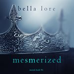Mesmerized. Mortal cover image