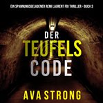 The Malice Code : Remi Laurent FBI Suspense Thriller (German) cover image