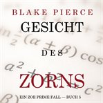 Face of Fury : Zoe Prime Mystery (German) cover image
