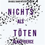 Left to Kill : Adele Sharp Mystery (German) cover image