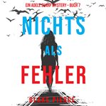 Left to Lapse : Adele Sharp Mystery (German) cover image