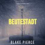 City of Prey : Ava Gold Mystery (German) cover image
