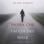 Before He Harms : Mackenzie White Mystery (Italian) cover image