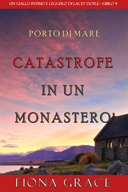 Catastrophe in a cloister cover image