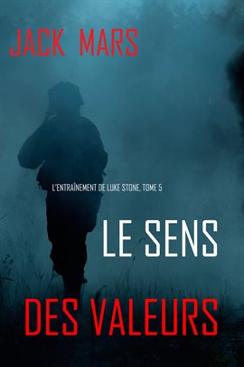 Cover image for Le Sens des Valeurs